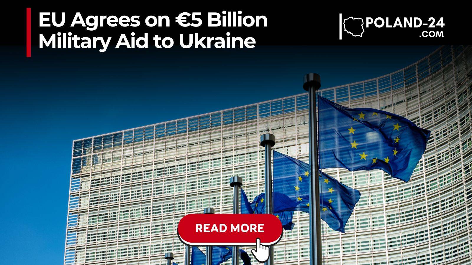 EU agrees €5 billion military aid to Ukraine amid intensifying conflict